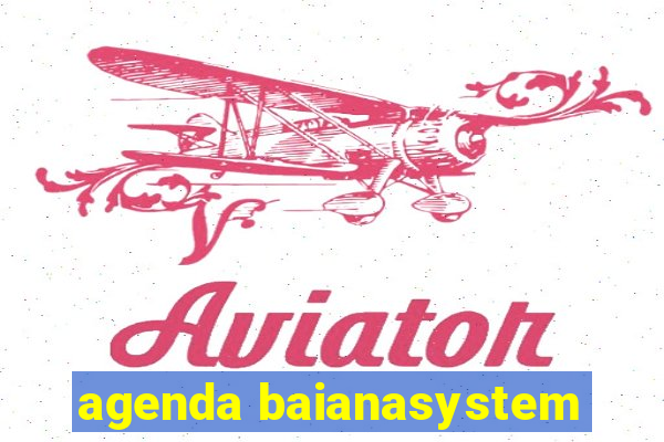 agenda baianasystem